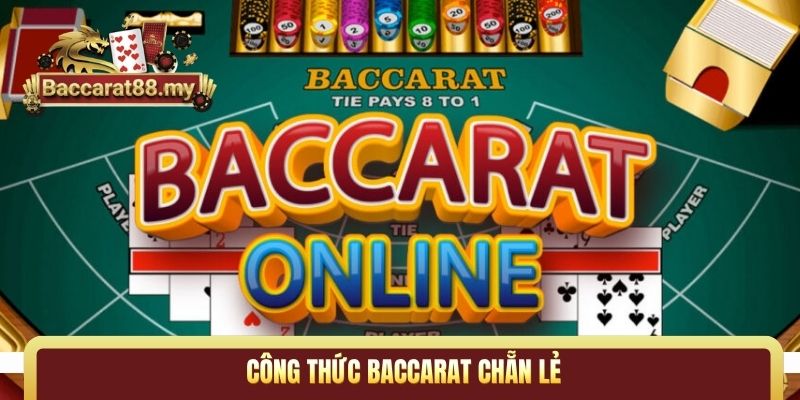 công thức Baccarat chẵn lẻ