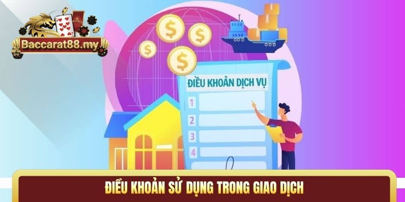 Điều khoản sử dụng trong giao dịch